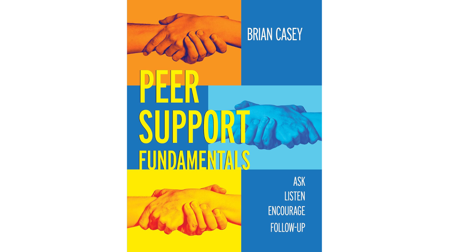 Peer Support Script Hands-on workbook is guide to developing peer support teams