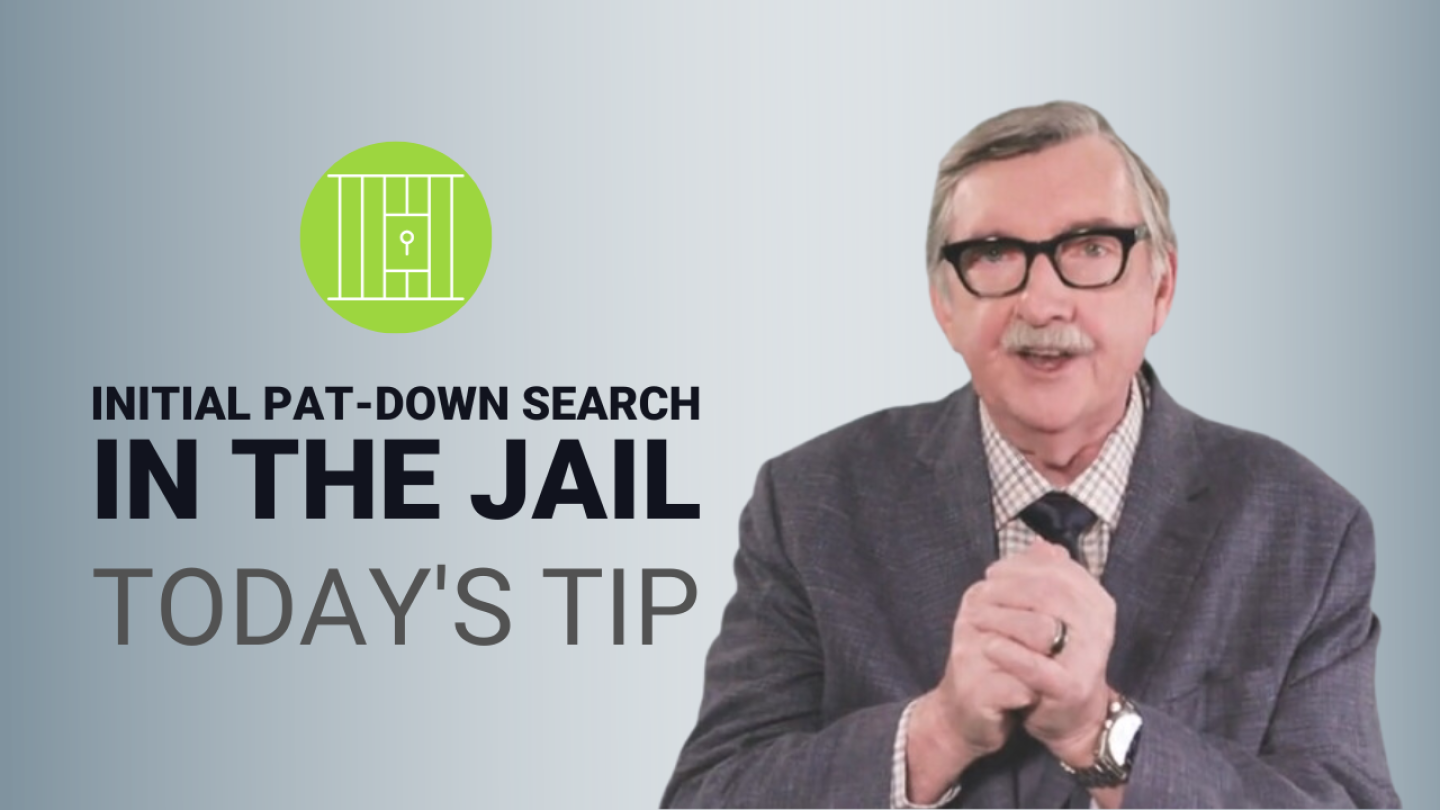TT Thumbnail - Initial Pat-Down Search in the Jail.png