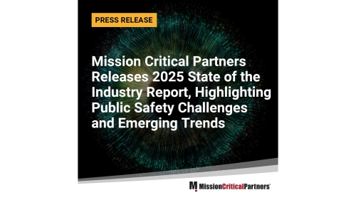 Mission Critical Partners Releases 2025 State of the Industry Report, Highlighting Public-Safety Challenges and Emerging Trends