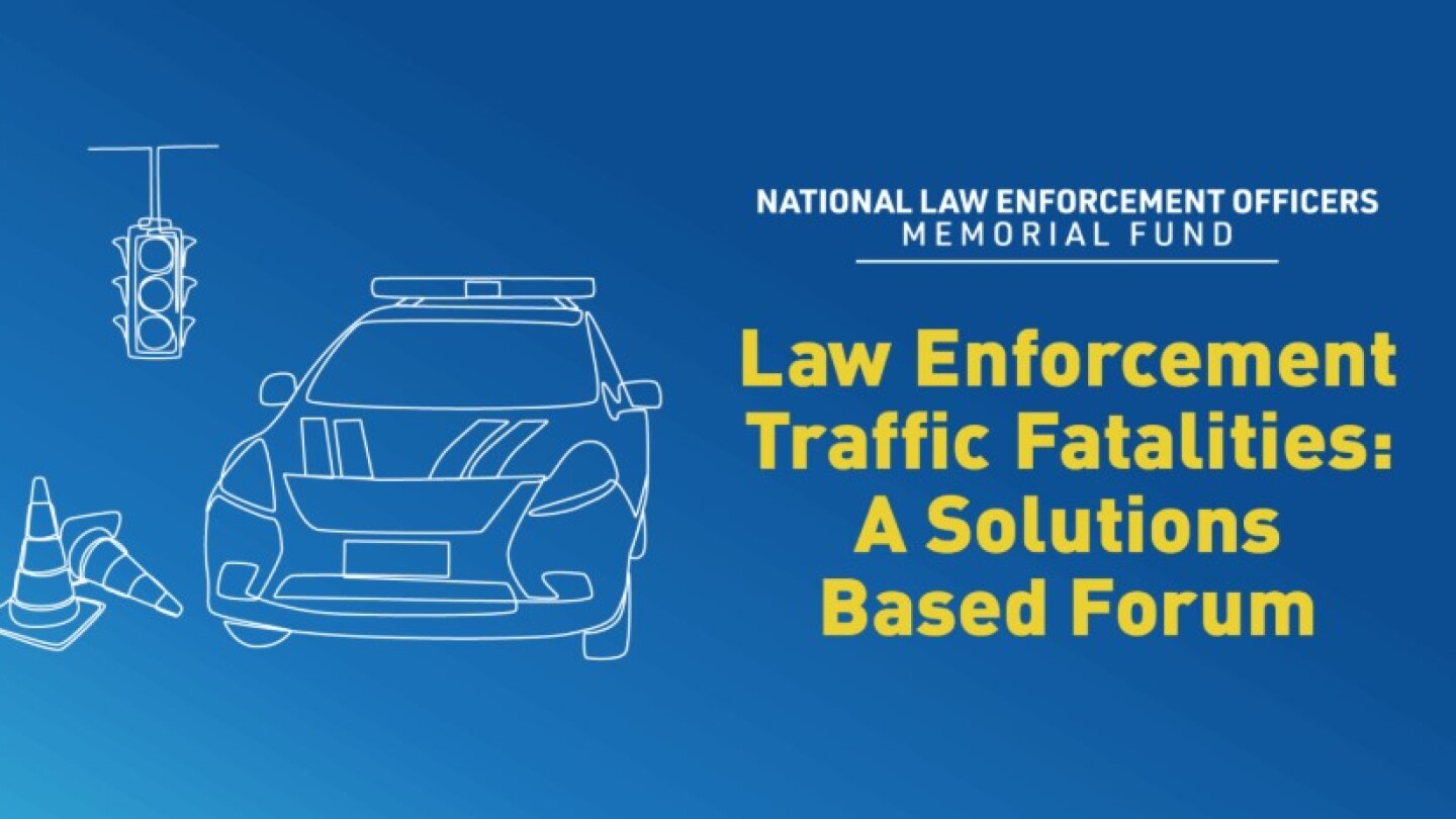 NLEOMF to host national forum on law enforcement traffic fatalities