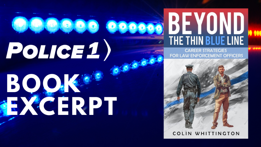 Book excerpt: Beyond the Thin Blue Line: Career Strategies for Law