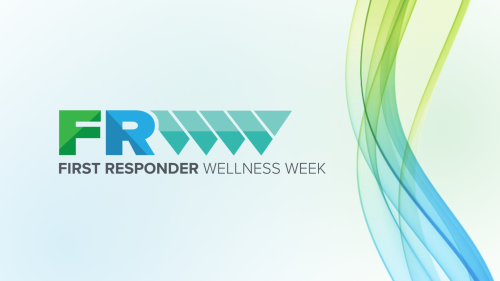 First Responder Wellness Week 2024