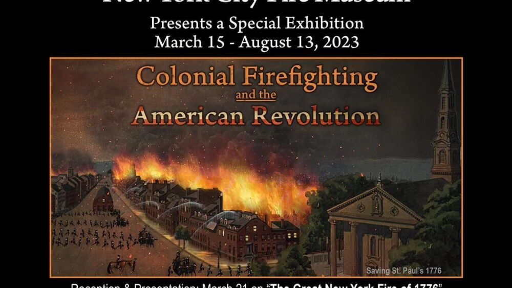Colonial Firefighting NYC Fire Museum opens new exhibit, 'Colonial Firefighting & the ...