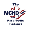 MCHD Paramedic Podcast