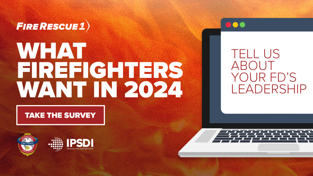 Fire Department Poll FireRescue1 launches What Firefighters Want 2024 survey